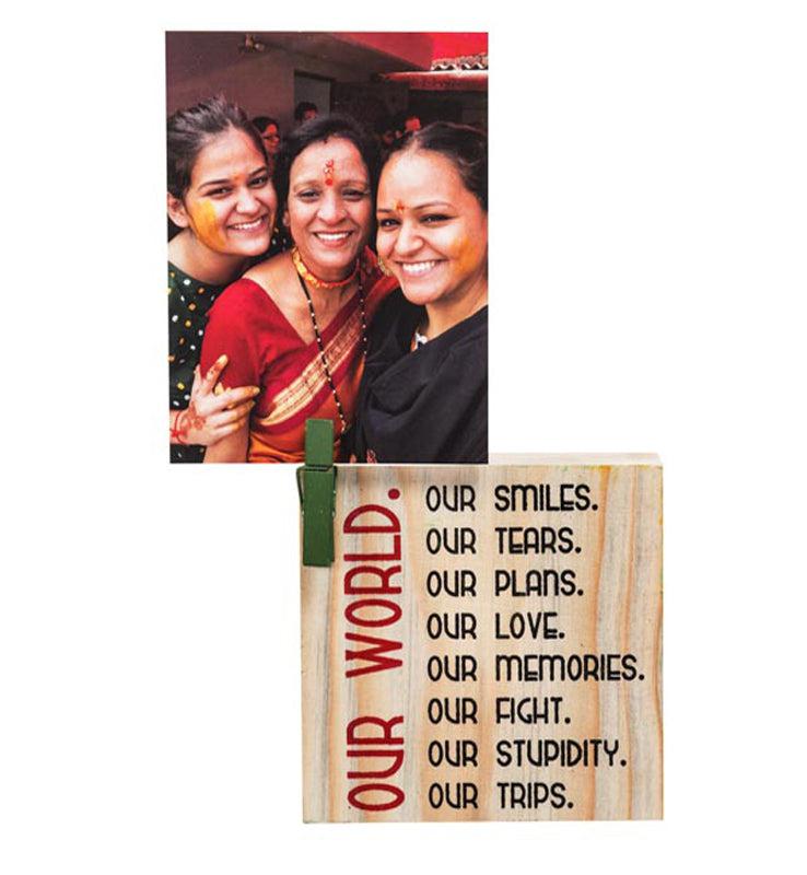 Our World , Our Memories Table Photo Frame
