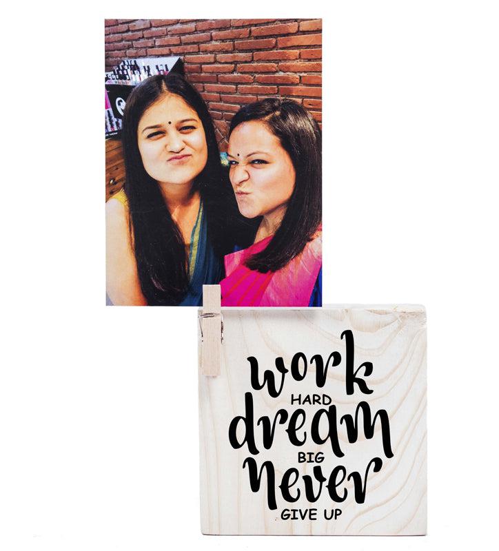 Never give up Table Photo Frame